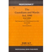 Professional's The Guardians and Wards Act, 1890 Bare Act